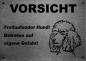Preview: Edelstahl Warnschild Pudel VORSICHT Freilaufender Hund! Betreten auf eigene Gefahr!